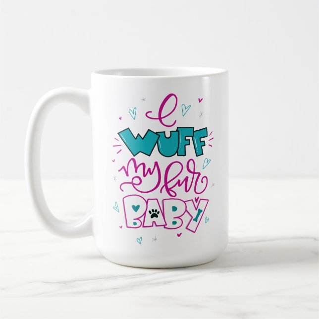 Jag Wuff My Päls Baby, handbrev Kaffemugg (Vänster)