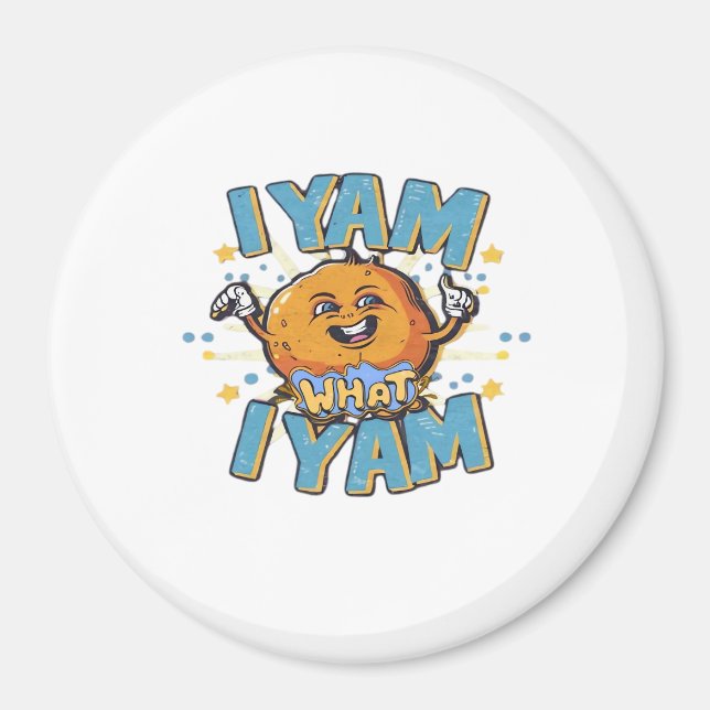 Jag Yam vad jag heter Klassisk design för Thanksgi Magnet (Framsidan)