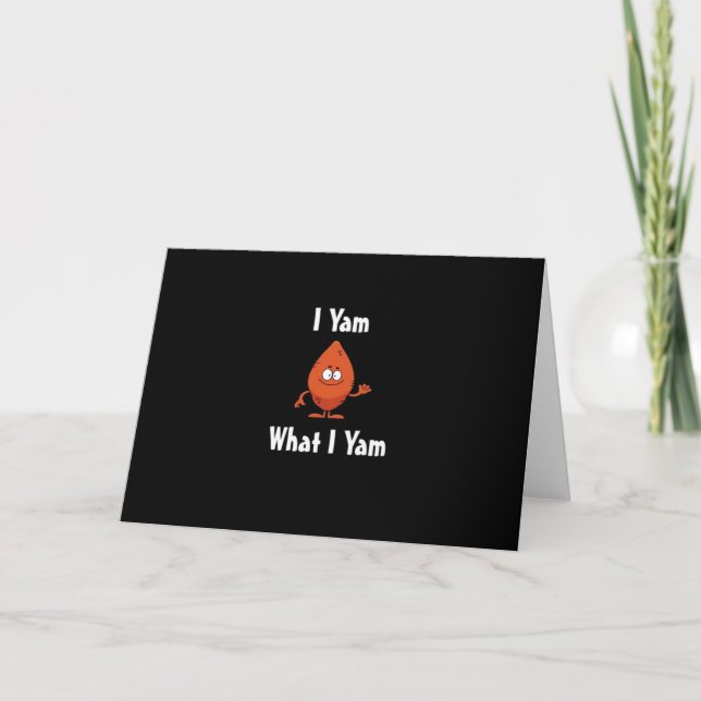 Jag Yam vad jag Yam Basic Design för Thanksgiving Kort (Framsida)