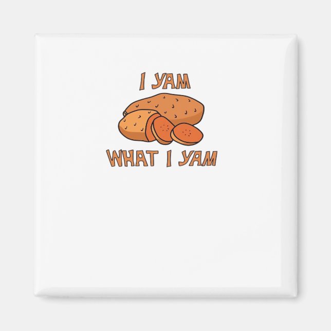 Jag Yam vad jag Yam Classic Funny Basic Magnet (Framsidan)