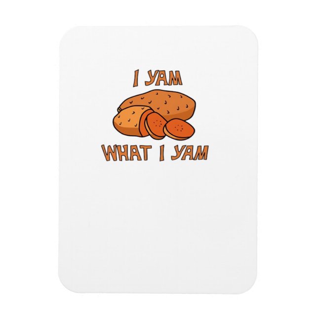 Jag Yam vad jag Yam Classic Funny Basic Magnet (Vertikal)