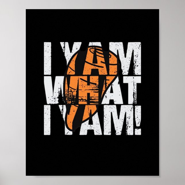 Jag Yam vad jag Yam Funny Quote Poster (Framsidan)
