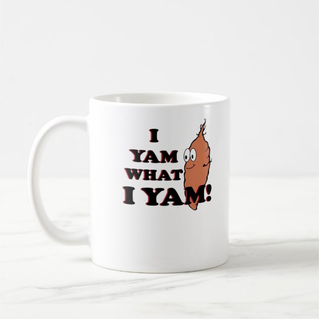 Jag Yam What I Yam - Classic Funny Meme Kaffemugg (Vänster)