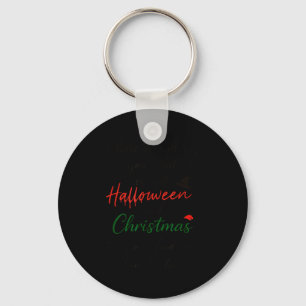 Jaga Allt Du Vill Utom Halloween Och Jul Nyckelring