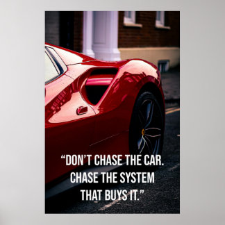 Jaga Inte Bilen. Jaga Systemet Som Köper Den Poster