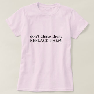 jaga inte them.REPLACE DEM! T Shirt