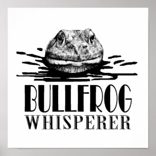 Jägare för groda för BullfrogWhisperer rolig Poster