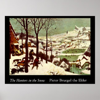 Jägarna i Snö - 1565 Poster