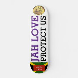JAH KÄRLEK PROTECT US Skateboard