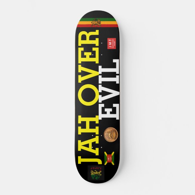 JAH ÖVER EVIL Skateboard (Framsida)