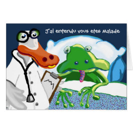 J'ai entendu vous etes malade hälsningskort