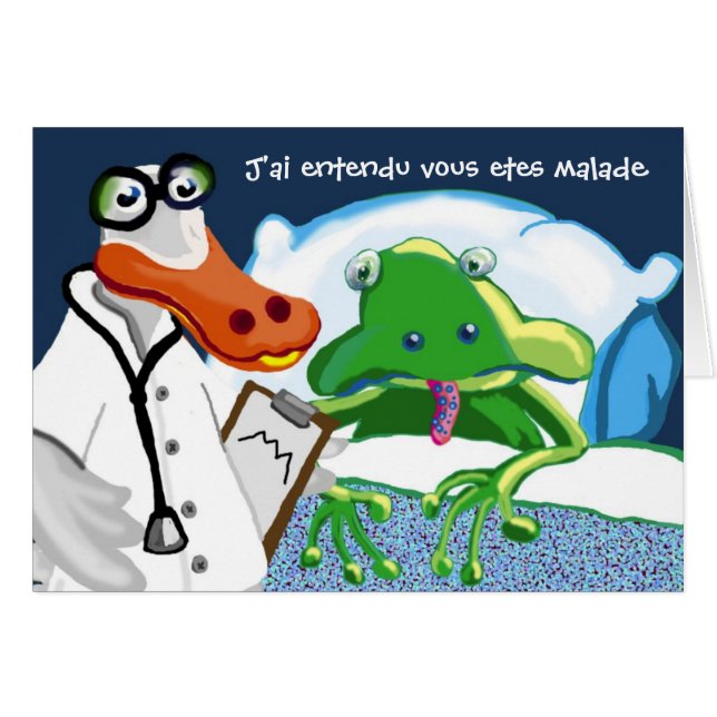 J'ai entendu vous etes malade hälsningskort (Framsidan Horizontal)