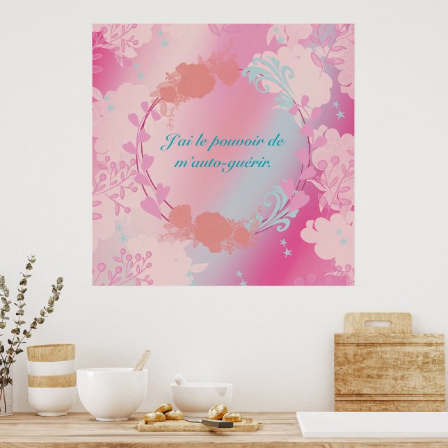 J'ai le pouvoir de m'auto-guérir poster (Kök)