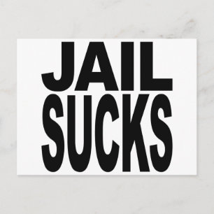 Jail Sucks Vykort