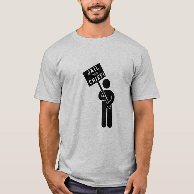 ’JAIL to the CHIEF’ Manar T-Shirt (Framsida)
