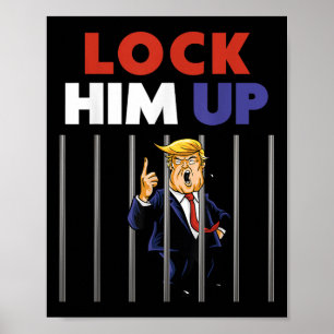 Jail Trump Shirt - Lås upp honom - Antitrump Poster