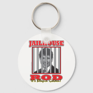 Jailhouse Rod - Rod Blagojavich Nyckelring