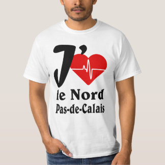 J'aime le Nord pas de Calais T Shirt