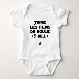 J'aime les Films de Boule (& Bill) - Jeux de Mots Tee