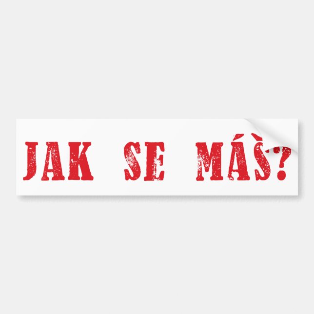 Jak se-máš?  Tjeckisk hälsning - Jak se-mas? Bildekal (Framsidan)