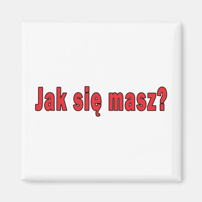 Jak sie masz? - Hur mår du? Magnet (Framsidan)