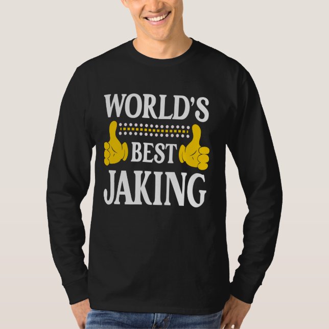 Jaking Personal Namn Funny First Namn World's Best T Shirt (Framsida)