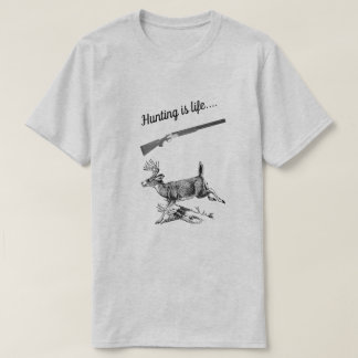 Jakt är Life Skogen Buck och Pistol T Shirt