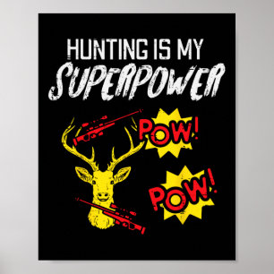 Jakt är min supermakt, Hjort Hunter Manar Kid Poster