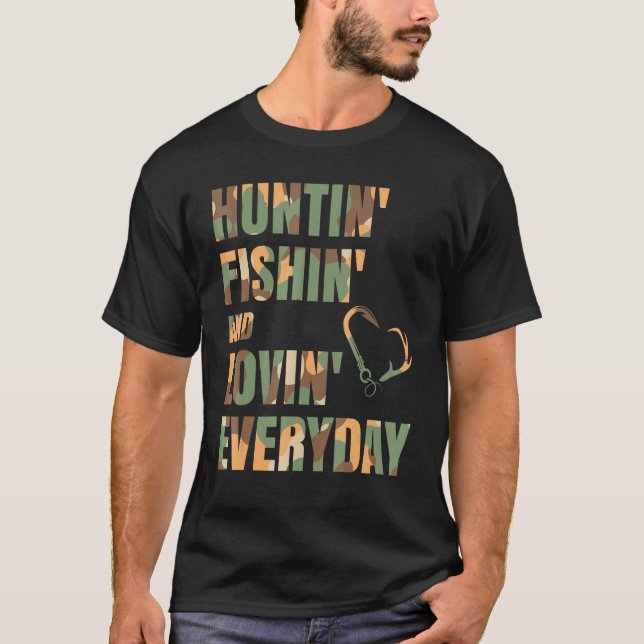Jakt Fiske Kärlek Varje Dag 3 T Shirt (Framsida)