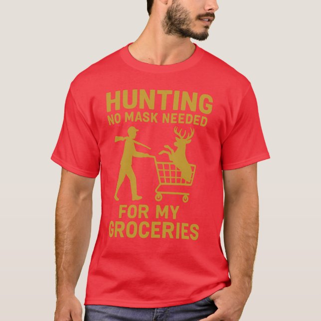 Jakt ingen mask behövs t shirt (Framsida)