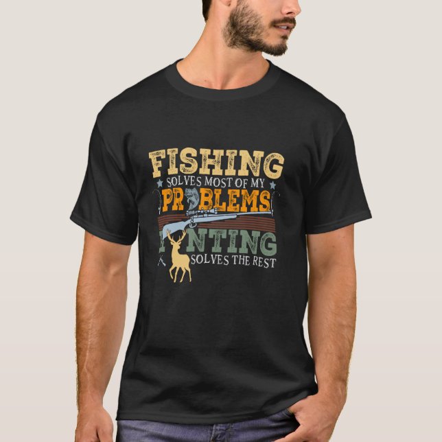 Jakt Löser De Flesta Av Mina Problem Fiske Resten T Shirt (Framsida)