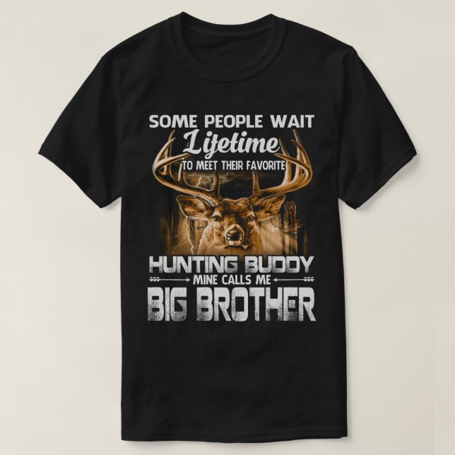Jakt på Buddy Mine kallar mig BIG BROTHER F T Shirt (Design framsida)