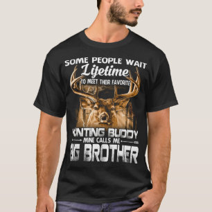 Jakt på Buddy Mine kallar mig BIG BROTHER F T Shirt