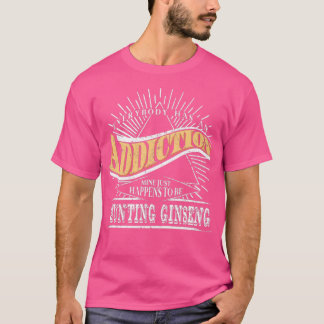 Jakt på Ginseng Gift Ginseng Hunting T Shirt