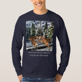 Jakt på muldjur i Colorado för män T Shirt