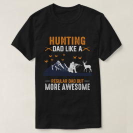 Jakt på Pappa som ett vanligt Pappa men mer Fantas T Shirt