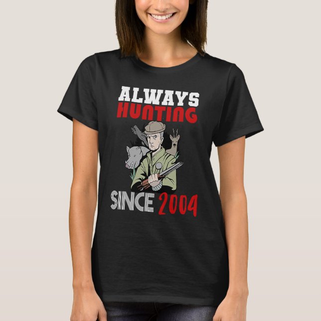 Jakt sedan 2004 t shirt (Framsida)