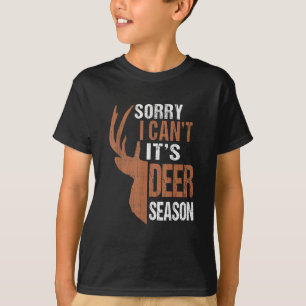 Jakt Ursäkta, det är hjortsäsong Rolig jaktande pa T Shirt