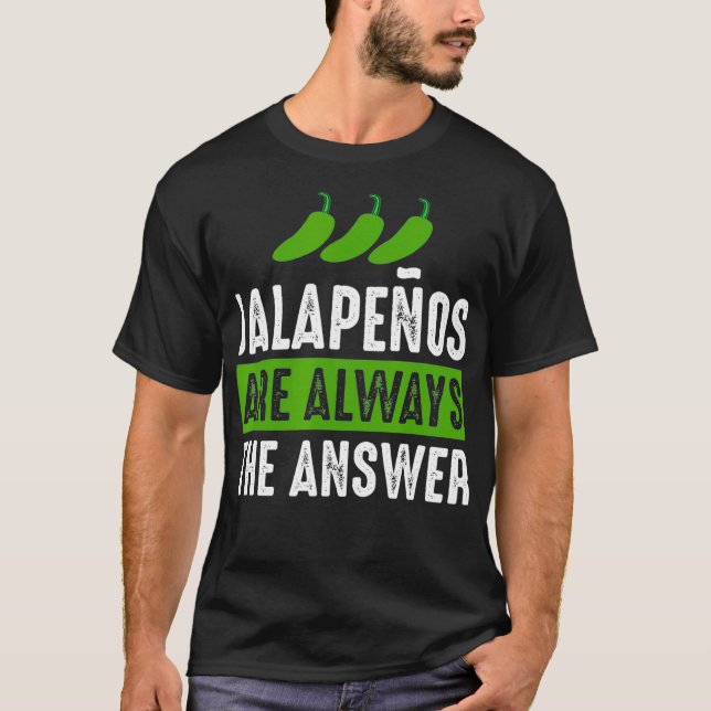 Jalapenos är alltid Jalapeno Älskare G T Shirt (Framsida)
