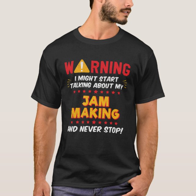 Jam Making Homemade Jam Maker Joke Graphic T Shirt (Framsida)