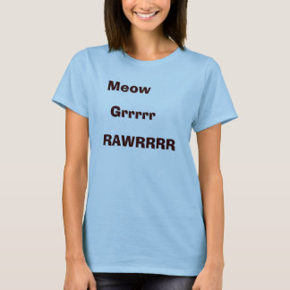Jama Grrrrr, RAWRRRR T-shirt