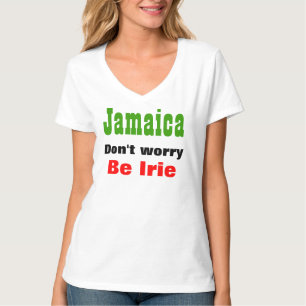 Jamaica behöver inte vara irie t-shirts