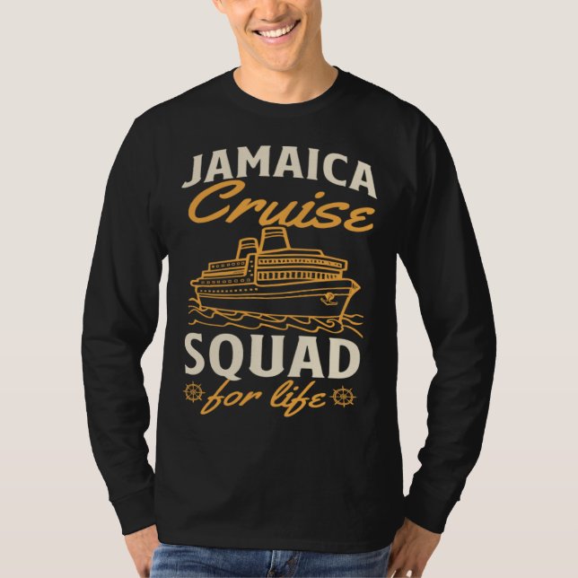 Jamaica Cruise Squad For Life Matching Cruise Ship T Shirt (Framsida)