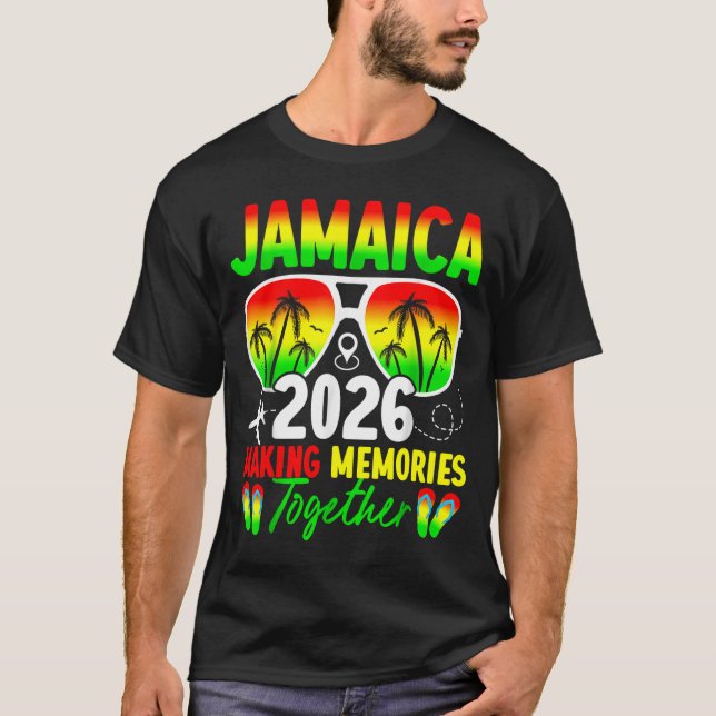 Jamaica Family Reunion 2026 Making Memories Vacati T Shirt (Framsida)