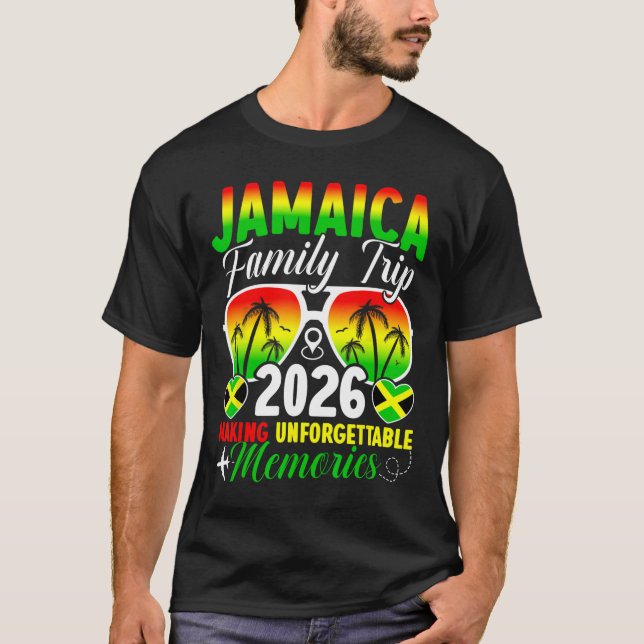 Jamaica Family Trip 2026 Making Memories Jamaica V T Shirt (Framsida)