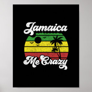 Jamaica gör mig galen Rasta Roots Rock Reggae Jama Poster