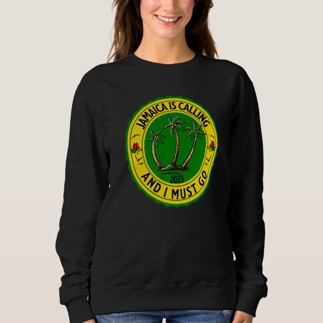Jamaica Is Calling I Must Go Jamaican Jamaica 2023 T Shirt (Framsida)