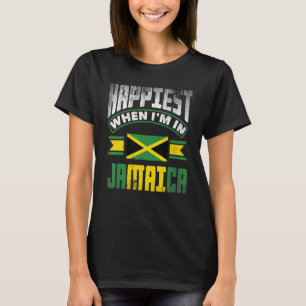 Jamaica Jamaican Jamaica Flagga Happiest när jag ä T Shirt