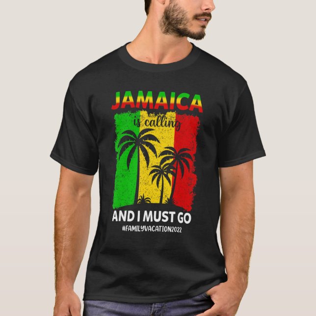 Jamaica ringer och jag måste gå till Jamaica Vacat T Shirt (Framsida)