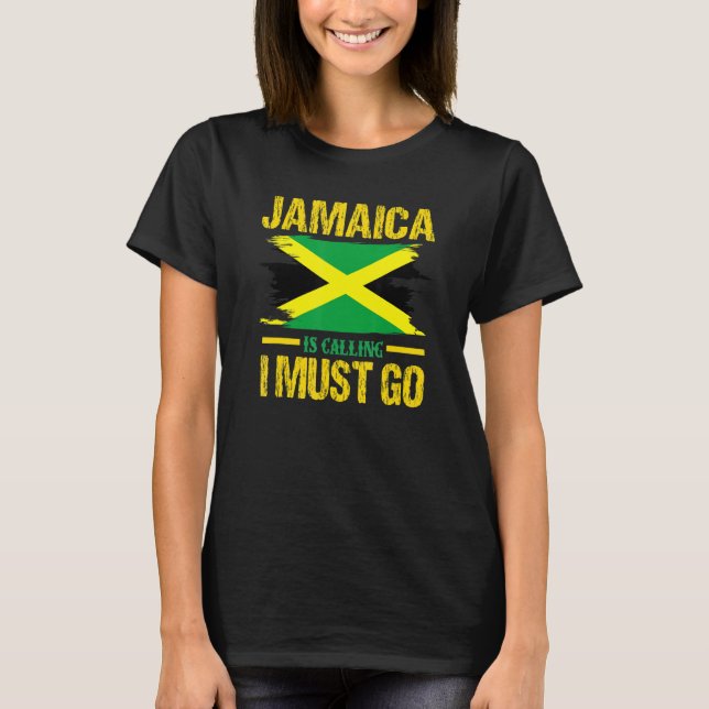 Jamaica ringer och jag måste gå - Vaceringsrötter T Shirt (Framsida)